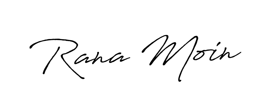 Also we have Rana Moin name is the best signature style. Create professional handwritten signature collection using Antro_Vectra_Bolder autograph style. Rana Moin signature style 7 images and pictures png