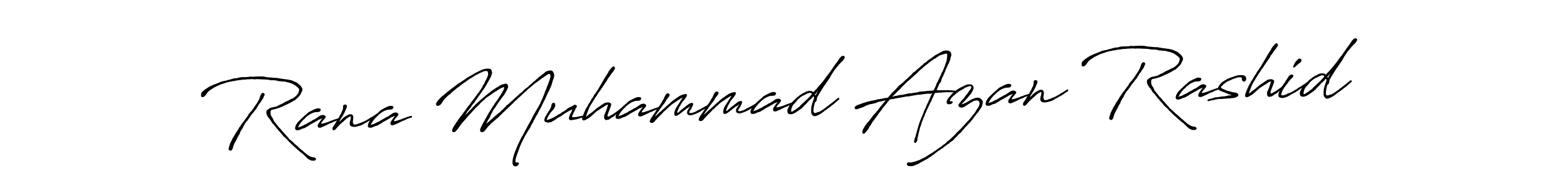 You should practise on your own different ways (Antro_Vectra_Bolder) to write your name (Rana Muhammad Azan Rashid) in signature. don't let someone else do it for you. Rana Muhammad Azan Rashid signature style 7 images and pictures png