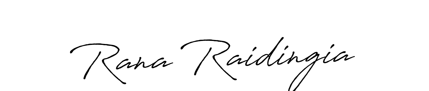 Make a short Rana Raidingia signature style. Manage your documents anywhere anytime using Antro_Vectra_Bolder. Create and add eSignatures, submit forms, share and send files easily. Rana Raidingia signature style 7 images and pictures png