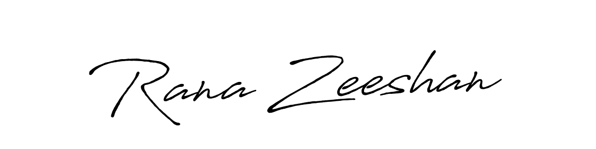 Make a short Rana Zeeshan signature style. Manage your documents anywhere anytime using Antro_Vectra_Bolder. Create and add eSignatures, submit forms, share and send files easily. Rana Zeeshan signature style 7 images and pictures png