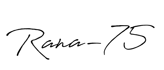 Design your own signature with our free online signature maker. With this signature software, you can create a handwritten (Antro_Vectra_Bolder) signature for name Rana-75. Rana-75 signature style 7 images and pictures png