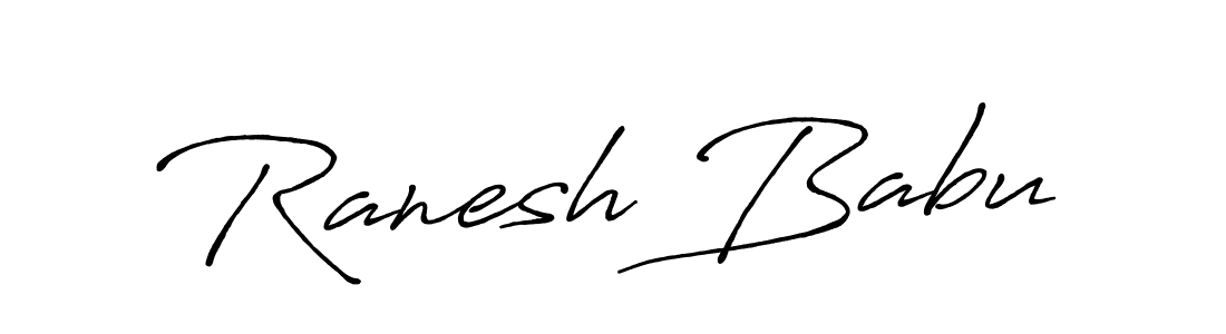 Make a beautiful signature design for name Ranesh Babu. With this signature (Antro_Vectra_Bolder) style, you can create a handwritten signature for free. Ranesh Babu signature style 7 images and pictures png