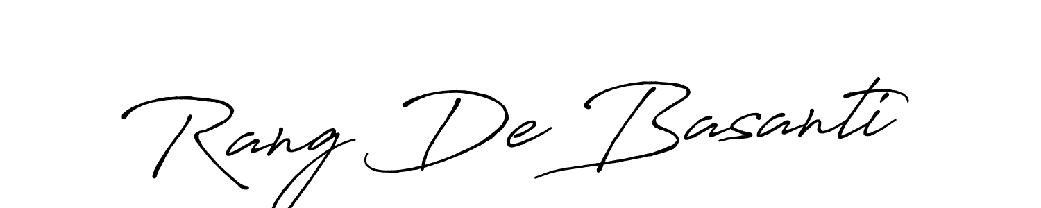 Also we have Rang De Basanti name is the best signature style. Create professional handwritten signature collection using Antro_Vectra_Bolder autograph style. Rang De Basanti signature style 7 images and pictures png