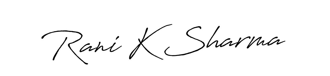 Create a beautiful signature design for name Rani K Sharma. With this signature (Antro_Vectra_Bolder) fonts, you can make a handwritten signature for free. Rani K Sharma signature style 7 images and pictures png
