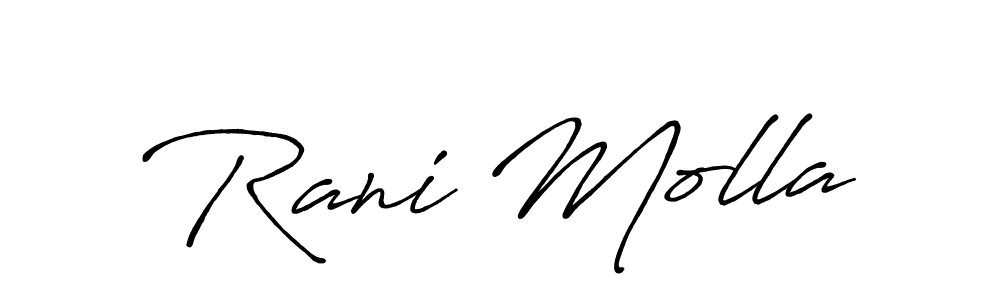Make a beautiful signature design for name Rani Molla. With this signature (Antro_Vectra_Bolder) style, you can create a handwritten signature for free. Rani Molla signature style 7 images and pictures png