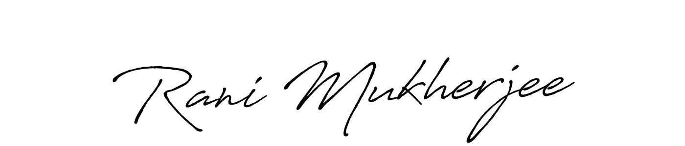 Make a beautiful signature design for name Rani Mukherjee. With this signature (Antro_Vectra_Bolder) style, you can create a handwritten signature for free. Rani Mukherjee signature style 7 images and pictures png