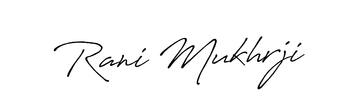 How to make Rani Mukhrji name signature. Use Antro_Vectra_Bolder style for creating short signs online. This is the latest handwritten sign. Rani Mukhrji signature style 7 images and pictures png