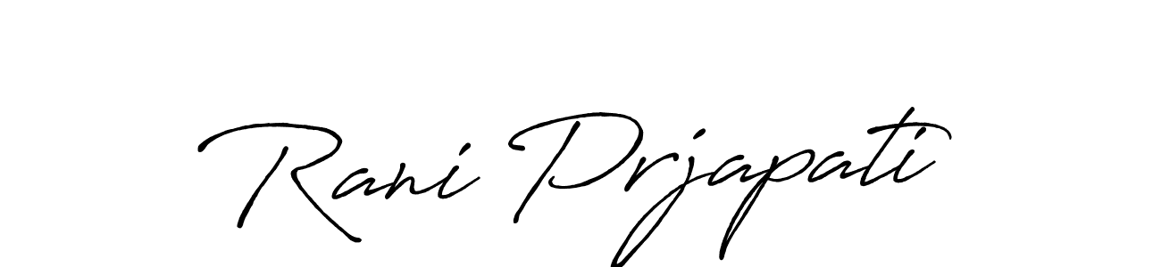 Make a beautiful signature design for name Rani Prjapati. With this signature (Antro_Vectra_Bolder) style, you can create a handwritten signature for free. Rani Prjapati signature style 7 images and pictures png