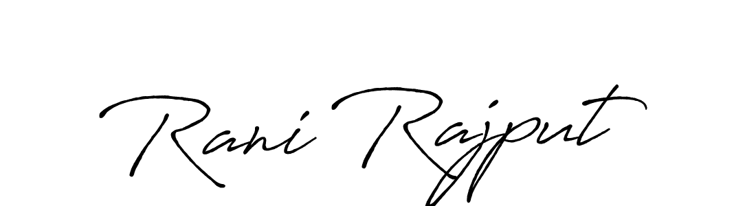 You should practise on your own different ways (Antro_Vectra_Bolder) to write your name (Rani Rajput) in signature. don't let someone else do it for you. Rani Rajput signature style 7 images and pictures png