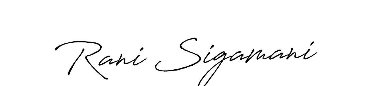 Make a beautiful signature design for name Rani Sigamani. With this signature (Antro_Vectra_Bolder) style, you can create a handwritten signature for free. Rani Sigamani signature style 7 images and pictures png