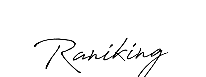 Create a beautiful signature design for name Raniking. With this signature (Antro_Vectra_Bolder) fonts, you can make a handwritten signature for free. Raniking signature style 7 images and pictures png