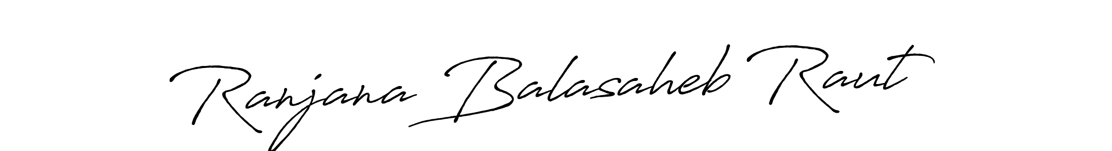 How to make Ranjana Balasaheb Raut signature? Antro_Vectra_Bolder is a professional autograph style. Create handwritten signature for Ranjana Balasaheb Raut name. Ranjana Balasaheb Raut signature style 7 images and pictures png
