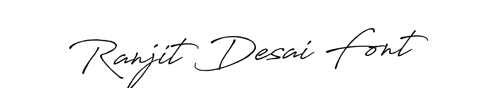 Also You can easily find your signature by using the search form. We will create Ranjit Desai Font name handwritten signature images for you free of cost using Antro_Vectra_Bolder sign style. Ranjit Desai Font signature style 7 images and pictures png