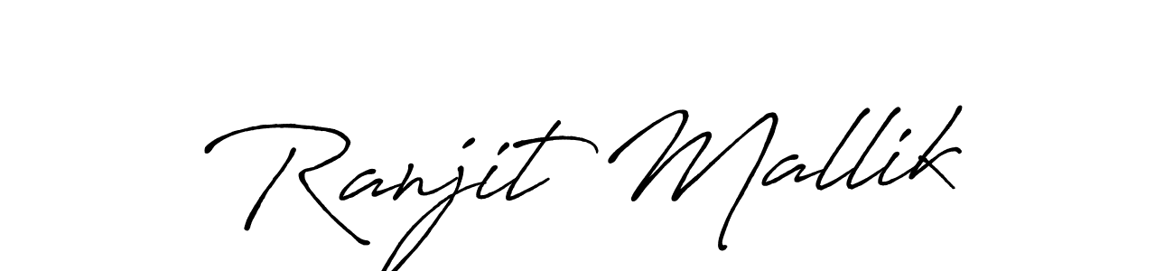 You should practise on your own different ways (Antro_Vectra_Bolder) to write your name (Ranjit Mallik) in signature. don't let someone else do it for you. Ranjit Mallik signature style 7 images and pictures png