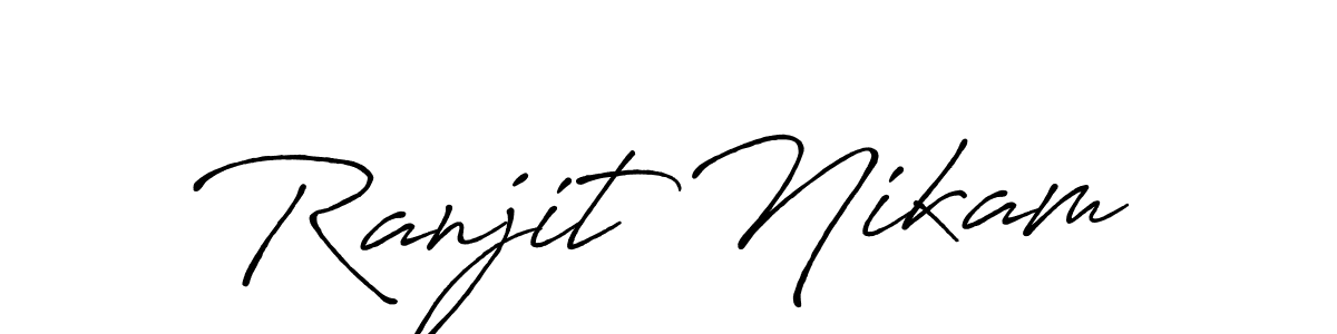 Make a beautiful signature design for name Ranjit Nikam. With this signature (Antro_Vectra_Bolder) style, you can create a handwritten signature for free. Ranjit Nikam signature style 7 images and pictures png