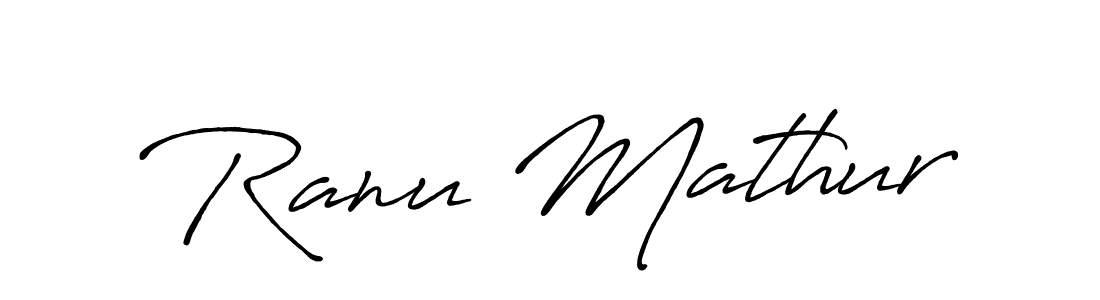 Also we have Ranu Mathur name is the best signature style. Create professional handwritten signature collection using Antro_Vectra_Bolder autograph style. Ranu Mathur signature style 7 images and pictures png