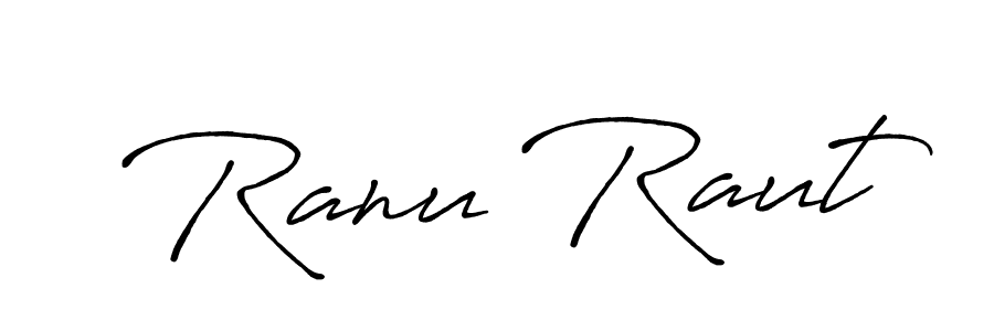 Also we have Ranu Raut name is the best signature style. Create professional handwritten signature collection using Antro_Vectra_Bolder autograph style. Ranu Raut signature style 7 images and pictures png