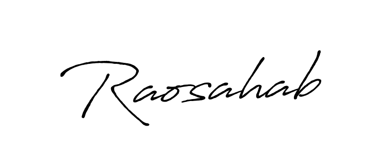 Also You can easily find your signature by using the search form. We will create Raosahab name handwritten signature images for you free of cost using Antro_Vectra_Bolder sign style. Raosahab signature style 7 images and pictures png