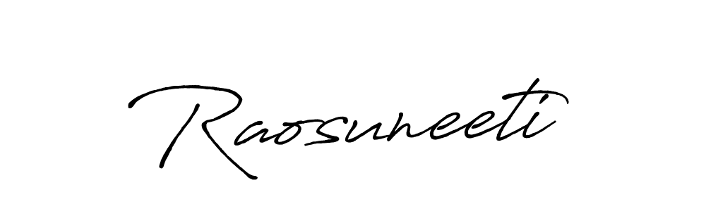 It looks lik you need a new signature style for name Raosuneeti. Design unique handwritten (Antro_Vectra_Bolder) signature with our free signature maker in just a few clicks. Raosuneeti signature style 7 images and pictures png