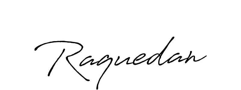 Make a beautiful signature design for name Raquedan. Use this online signature maker to create a handwritten signature for free. Raquedan signature style 7 images and pictures png