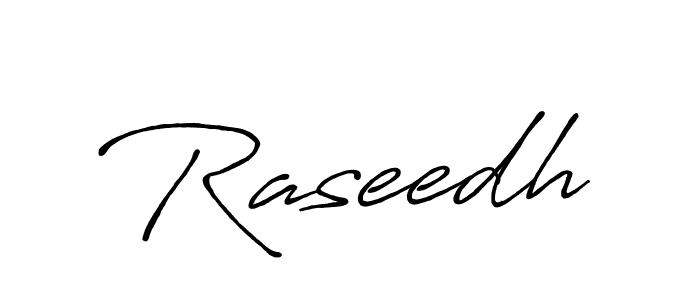 How to make Raseedh signature? Antro_Vectra_Bolder is a professional autograph style. Create handwritten signature for Raseedh name. Raseedh signature style 7 images and pictures png