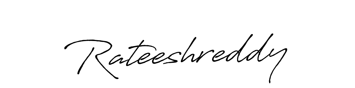 Make a beautiful signature design for name Rateeshreddy. Use this online signature maker to create a handwritten signature for free. Rateeshreddy signature style 7 images and pictures png