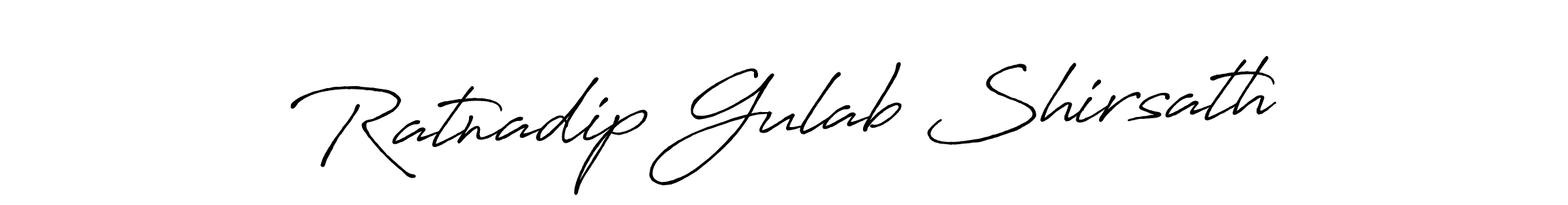 Make a short Ratnadip Gulab Shirsath signature style. Manage your documents anywhere anytime using Antro_Vectra_Bolder. Create and add eSignatures, submit forms, share and send files easily. Ratnadip Gulab Shirsath signature style 7 images and pictures png