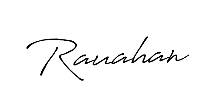 Make a short Rauahan signature style. Manage your documents anywhere anytime using Antro_Vectra_Bolder. Create and add eSignatures, submit forms, share and send files easily. Rauahan signature style 7 images and pictures png