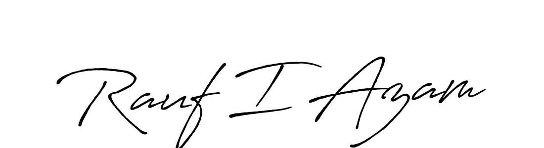It looks lik you need a new signature style for name Rauf I Azam. Design unique handwritten (Antro_Vectra_Bolder) signature with our free signature maker in just a few clicks. Rauf I Azam signature style 7 images and pictures png