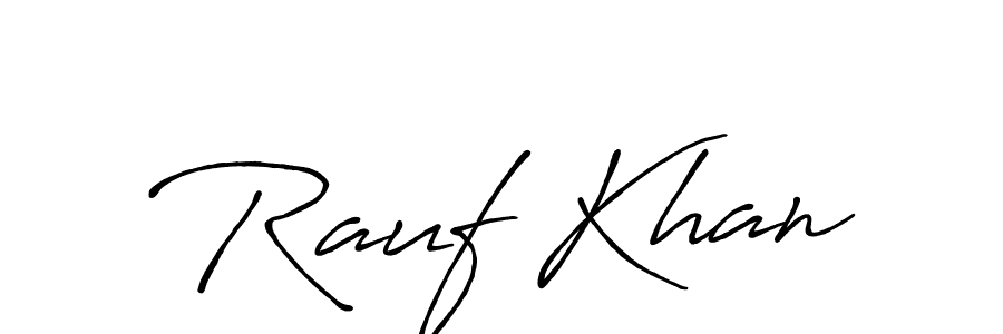 if you are searching for the best signature style for your name Rauf Khan. so please give up your signature search. here we have designed multiple signature styles  using Antro_Vectra_Bolder. Rauf Khan signature style 7 images and pictures png