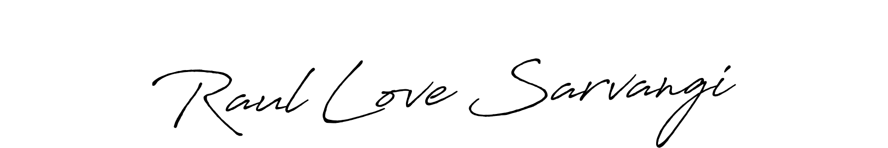 Check out images of Autograph of Raul Love Sarvangi name. Actor Raul Love Sarvangi Signature Style. Antro_Vectra_Bolder is a professional sign style online. Raul Love Sarvangi signature style 7 images and pictures png