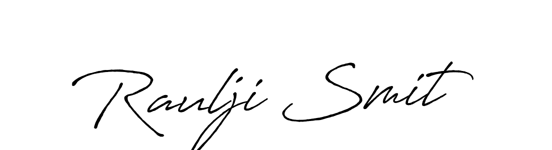 Make a beautiful signature design for name Raulji Smit. Use this online signature maker to create a handwritten signature for free. Raulji Smit signature style 7 images and pictures png