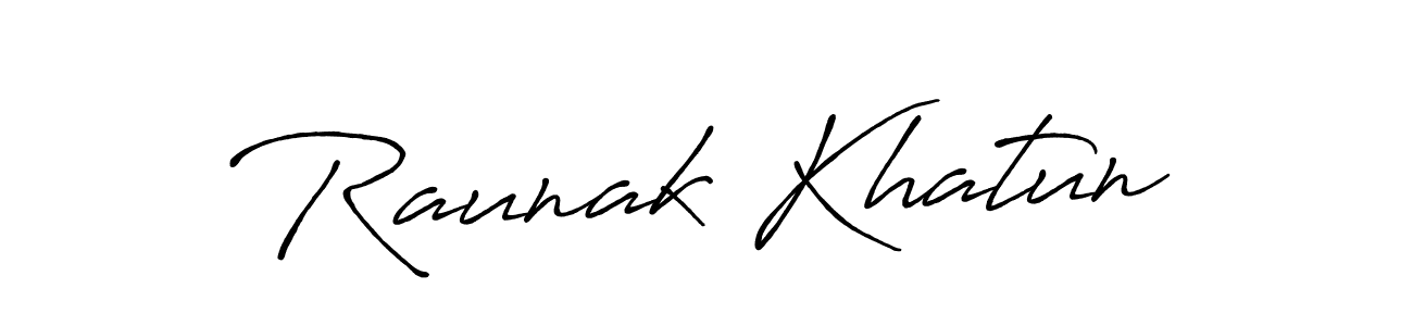 Create a beautiful signature design for name Raunak Khatun. With this signature (Antro_Vectra_Bolder) fonts, you can make a handwritten signature for free. Raunak Khatun signature style 7 images and pictures png