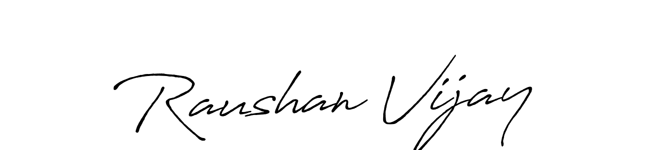 How to make Raushan Vijay name signature. Use Antro_Vectra_Bolder style for creating short signs online. This is the latest handwritten sign. Raushan Vijay signature style 7 images and pictures png