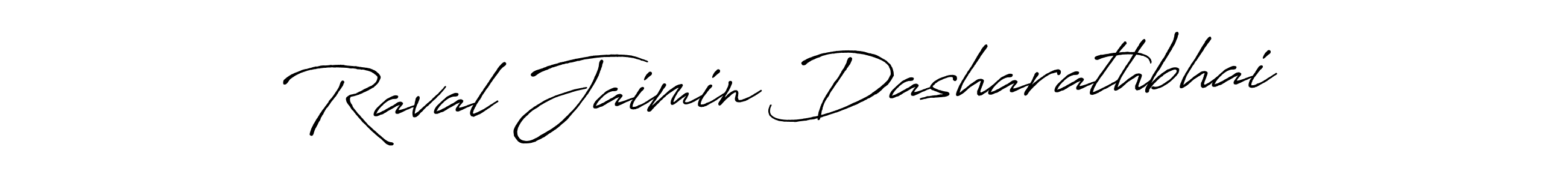 Make a beautiful signature design for name Raval Jaimin Dasharathbhai. With this signature (Antro_Vectra_Bolder) style, you can create a handwritten signature for free. Raval Jaimin Dasharathbhai signature style 7 images and pictures png