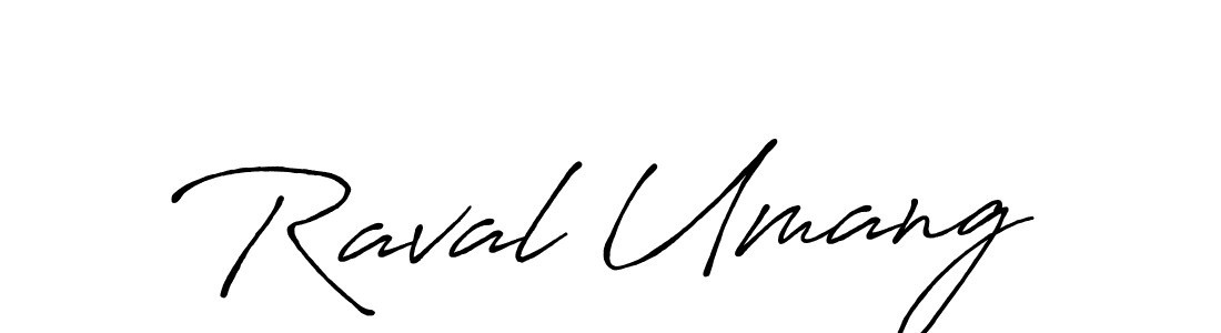 Once you've used our free online signature maker to create your best signature Antro_Vectra_Bolder style, it's time to enjoy all of the benefits that Raval Umang name signing documents. Raval Umang signature style 7 images and pictures png