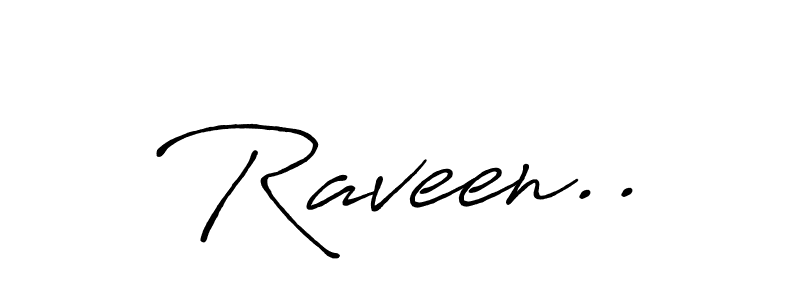Create a beautiful signature design for name Raveen... With this signature (Antro_Vectra_Bolder) fonts, you can make a handwritten signature for free. Raveen.. signature style 7 images and pictures png