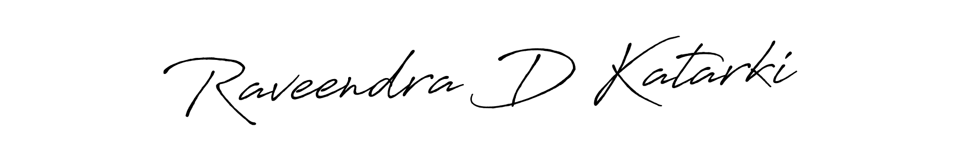 Also You can easily find your signature by using the search form. We will create Raveendra D Katarki name handwritten signature images for you free of cost using Antro_Vectra_Bolder sign style. Raveendra D Katarki signature style 7 images and pictures png