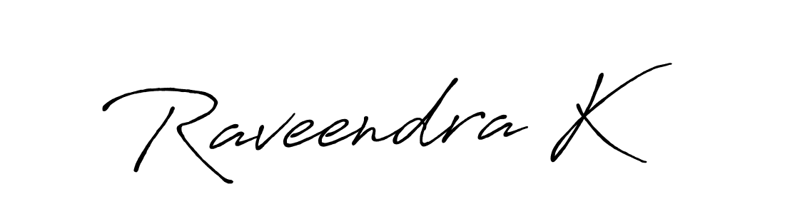 Create a beautiful signature design for name Raveendra K. With this signature (Antro_Vectra_Bolder) fonts, you can make a handwritten signature for free. Raveendra K signature style 7 images and pictures png