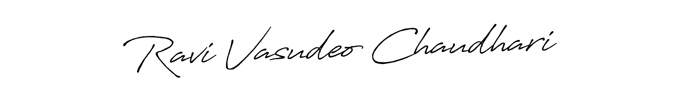 You should practise on your own different ways (Antro_Vectra_Bolder) to write your name (Ravi Vasudeo Chaudhari) in signature. don't let someone else do it for you. Ravi Vasudeo Chaudhari signature style 7 images and pictures png