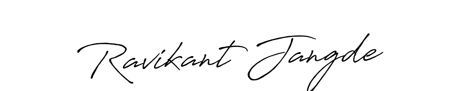 You should practise on your own different ways (Antro_Vectra_Bolder) to write your name (Ravikant Jangde) in signature. don't let someone else do it for you. Ravikant Jangde signature style 7 images and pictures png