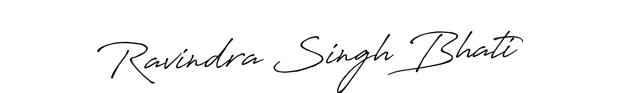 Make a beautiful signature design for name Ravindra Singh Bhati. With this signature (Antro_Vectra_Bolder) style, you can create a handwritten signature for free. Ravindra Singh Bhati signature style 7 images and pictures png