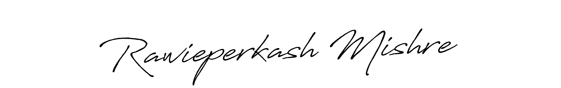 Use a signature maker to create a handwritten signature online. With this signature software, you can design (Antro_Vectra_Bolder) your own signature for name Rawieperkash Mishre. Rawieperkash Mishre signature style 7 images and pictures png