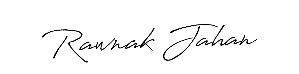 Once you've used our free online signature maker to create your best signature Antro_Vectra_Bolder style, it's time to enjoy all of the benefits that Rawnak Jahan name signing documents. Rawnak Jahan signature style 7 images and pictures png