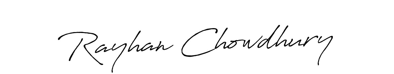 Design your own signature with our free online signature maker. With this signature software, you can create a handwritten (Antro_Vectra_Bolder) signature for name Rayhan Chowdhury. Rayhan Chowdhury signature style 7 images and pictures png