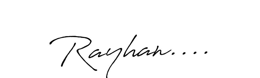 Design your own signature with our free online signature maker. With this signature software, you can create a handwritten (Antro_Vectra_Bolder) signature for name Rayhan..... Rayhan.... signature style 7 images and pictures png