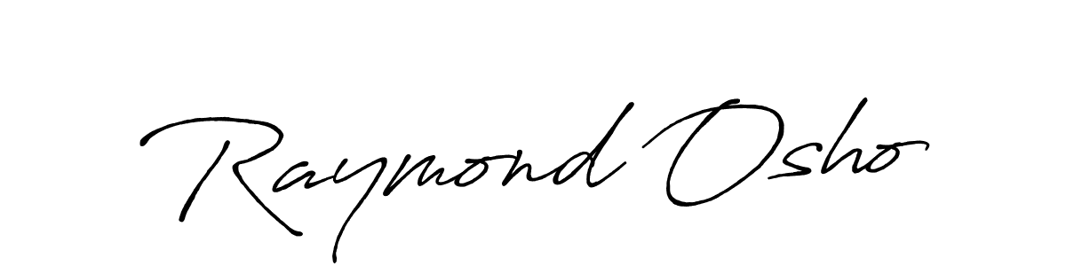 Also we have Raymond Osho name is the best signature style. Create professional handwritten signature collection using Antro_Vectra_Bolder autograph style. Raymond Osho signature style 7 images and pictures png