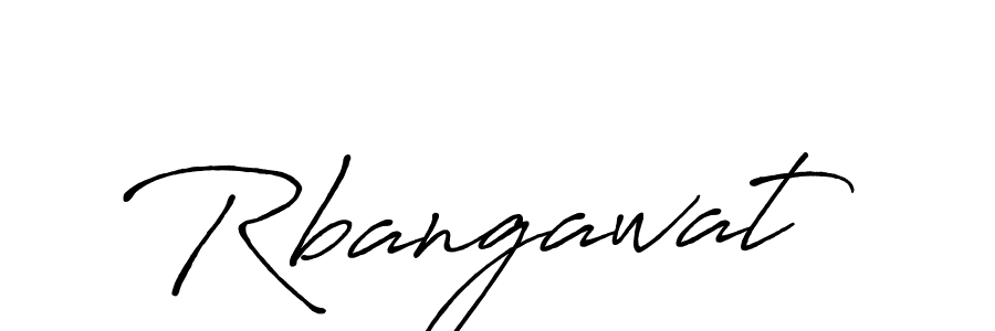 Rbangawat stylish signature style. Best Handwritten Sign (Antro_Vectra_Bolder) for my name. Handwritten Signature Collection Ideas for my name Rbangawat. Rbangawat signature style 7 images and pictures png