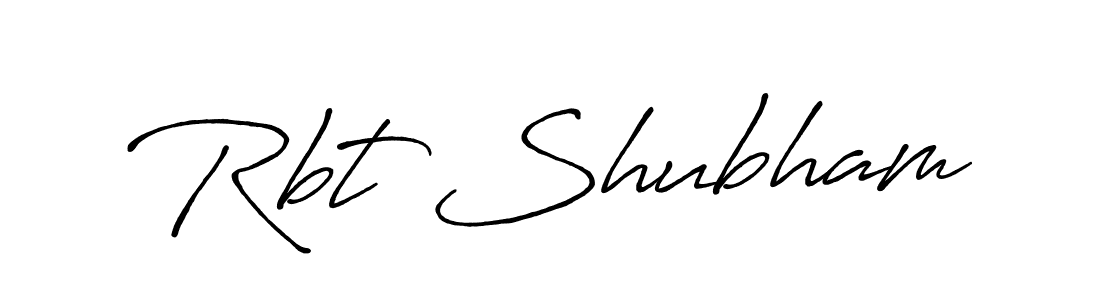 Design your own signature with our free online signature maker. With this signature software, you can create a handwritten (Antro_Vectra_Bolder) signature for name Rbt Shubham. Rbt Shubham signature style 7 images and pictures png