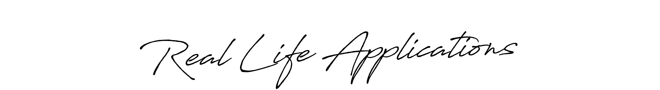 Make a beautiful signature design for name Real Life Applications. With this signature (Antro_Vectra_Bolder) style, you can create a handwritten signature for free. Real Life Applications signature style 7 images and pictures png